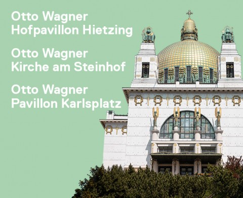 Combined ticket Otto Wagner